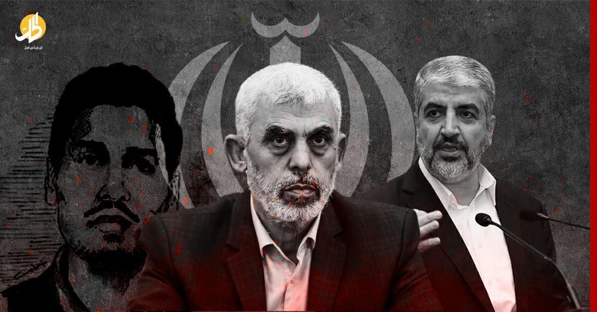 “حماس” أمام مصيرَين: الزوال أو الابتعاد عن إيران إلى الحضن العربي