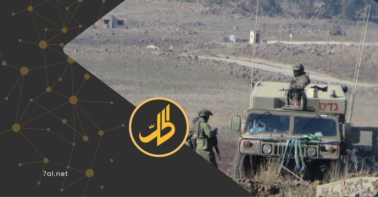 إسرائيل تتوغل في ريف القنيطرة الجنوبي وتجري عمليات تفتيش